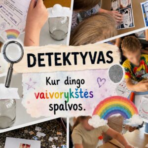 Detektyvas "Kas pavogė vaivorykštę"